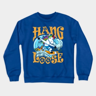 Surfing Hang Loose Unicorn Surfer Surf Crewneck Sweatshirt